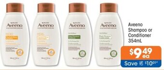 Good Price Pharmacy Aveeno Shampoo or Conditioner 354mL offer