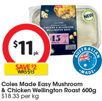 Coles Coles Made Easy Mushroom & Chicken Wellington Roast 600g offer