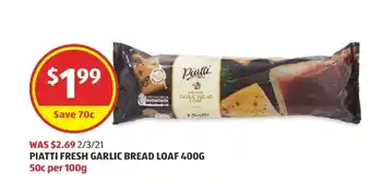 ALDI Piatti Fresh Garlic Bread Loaf 400g offer