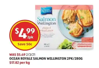 ALDI Ocean Royale Salmon Wellington 2pk/280pk offer