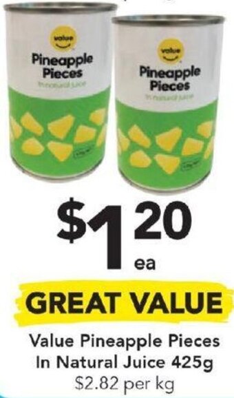 Value Pineapple Pieces In Natural Juice 425g