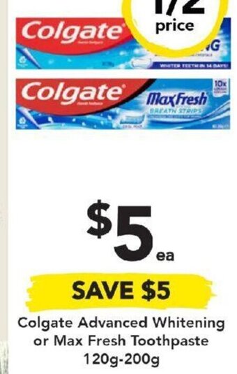 Drakes Colgate Advanced Whitening or Max Fresh Toothpaste 120g-200g offer