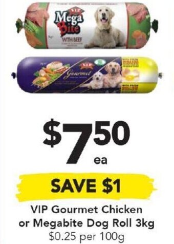 Drakes VIP Gourmet Chicken or Megabite Dog Roll 3kg offer