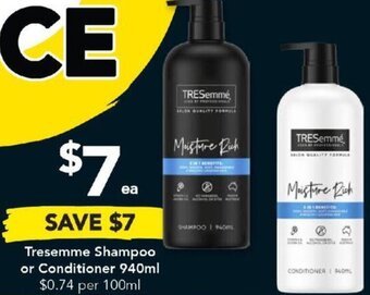Drakes Tresemme Shampoo or Conditioner 940ml offer
