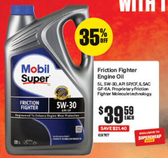 SuperCheap Auto Friction Fighter Engine Oil offer