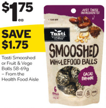Woolworths Tasti Smooshed or Fruit & Vege Balls 58-69g offer