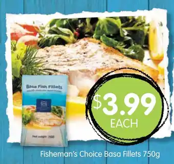 Fisheman's Choice Basa Fillets 750g