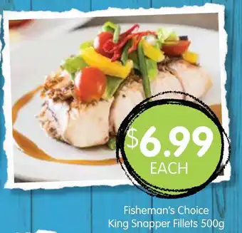 Spudshed Fisheman's Choice King Snapper Fillets 500g offer