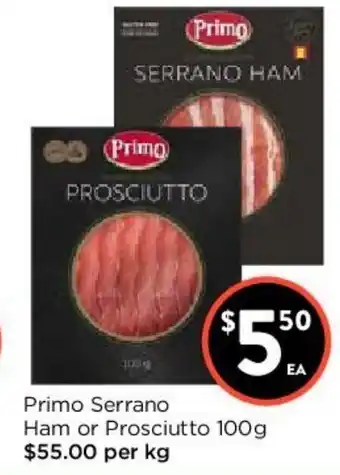 Foodworks Primo Serrano Ham or Prosciutto 100g offer