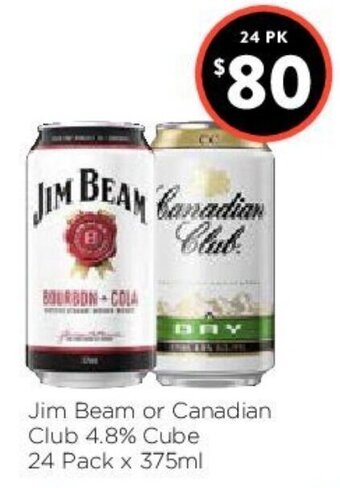 Foodworks Jim Beam or Canadian Club 4.8% Cube 24 Pack x 375ml offer