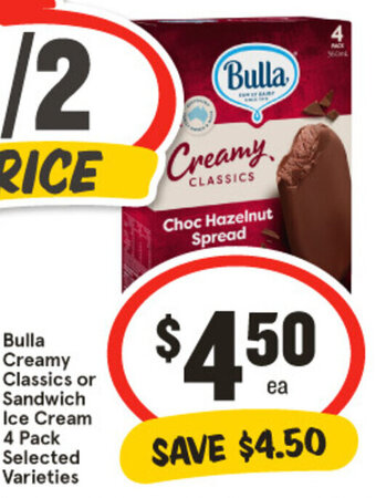 IGA Bulla Creamy Classics or Sandwich Ice Cream 4 Pack Selected Varieties offer