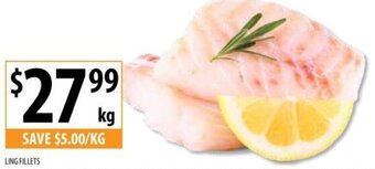 Supabarn LING FILLETS offer