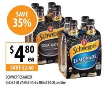 Supabarn SCHWEPPES MIXER SELECTED VARIETIES 4 x 300ml offer