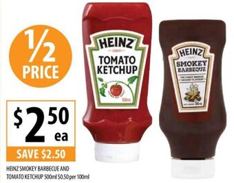 Supabarn HEINZ SMOKEY BARBECUE AND TOMATO KETCHUP 500ml offer