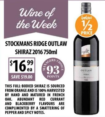 Supabarn STOCKMANS RIDGE OUTLAW SHIRAZ 2016 750ml offer