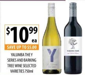 YALUMBA THEY SERIES AND BARKING TREE WINE SELECTED VARIETIES 750ml