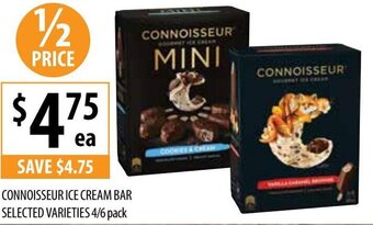 Supabarn CONNOISSEUR ICE CREAM BAR SELECTED VARIETIES 4/6 pack offer