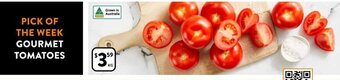 Foodworks GOURMET TOMATOES offer