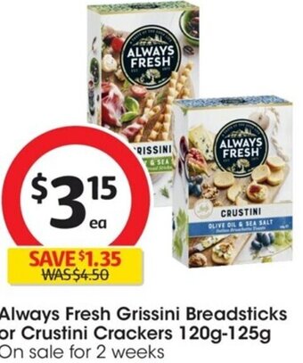 Always Fresh Grissini Breadsticks or Crustini Crackers 120g-125g