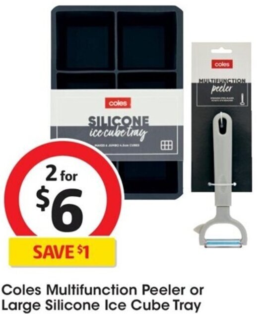 Coles Coles Multifunction Peeler or Large Silicone Ice Cube Tray offer