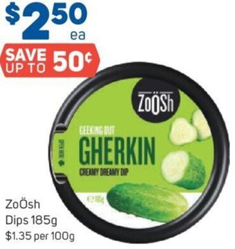 Foodland ZoÖsh Dips 185g offer