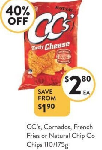 Foodworks CC's, Cornados, French Fries or Natural Chip Co Chips 110/175g offer