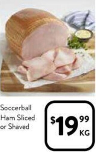 Foodworks Soccerball Ham Sliced or Shaved offer