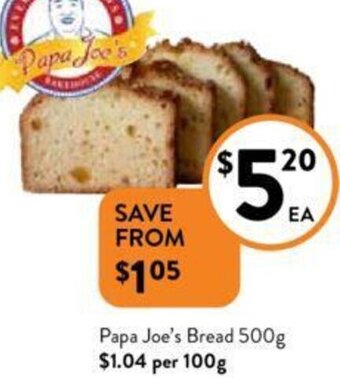 Foodworks Papa Joe's Bread 500g offer