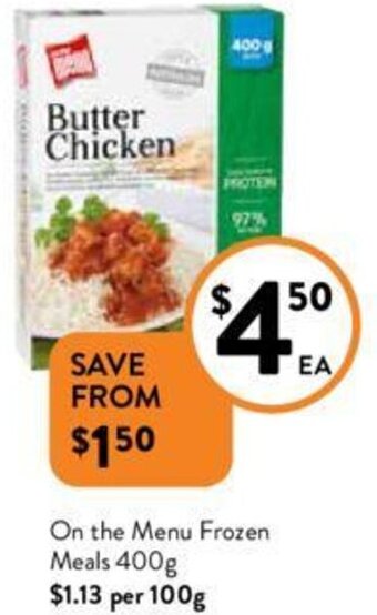 Foodworks On the Menu Frozen Meals 400g offer