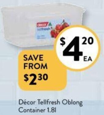 Foodworks Décor Tellfresh Oblong Container 1.8L offer