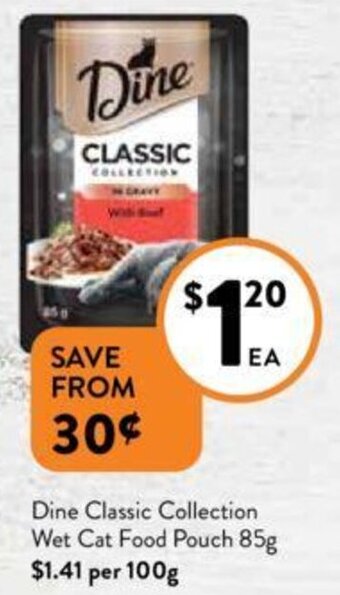 Foodworks Dine Classic Collection Wet Cat Food Pouch 85g offer