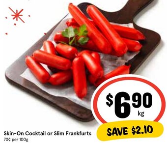 IGA Skin-On Cocktail or Slim Frankfurts offer