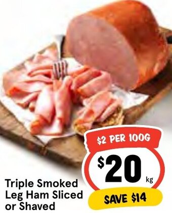 IGA Triple Smoked Leg Ham Sliced or Shaved offer