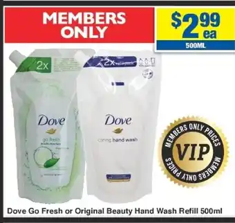 Dove Go Fresh or Original Beauty Hand Wash Refill 500ml