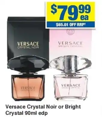 My Chemist Vercase Crystal Noir or Bright Crystal 90ml edp offer