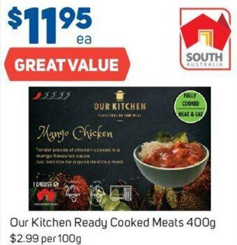 Foodland Our Kitchen Ready Cooked Meats 400g offer