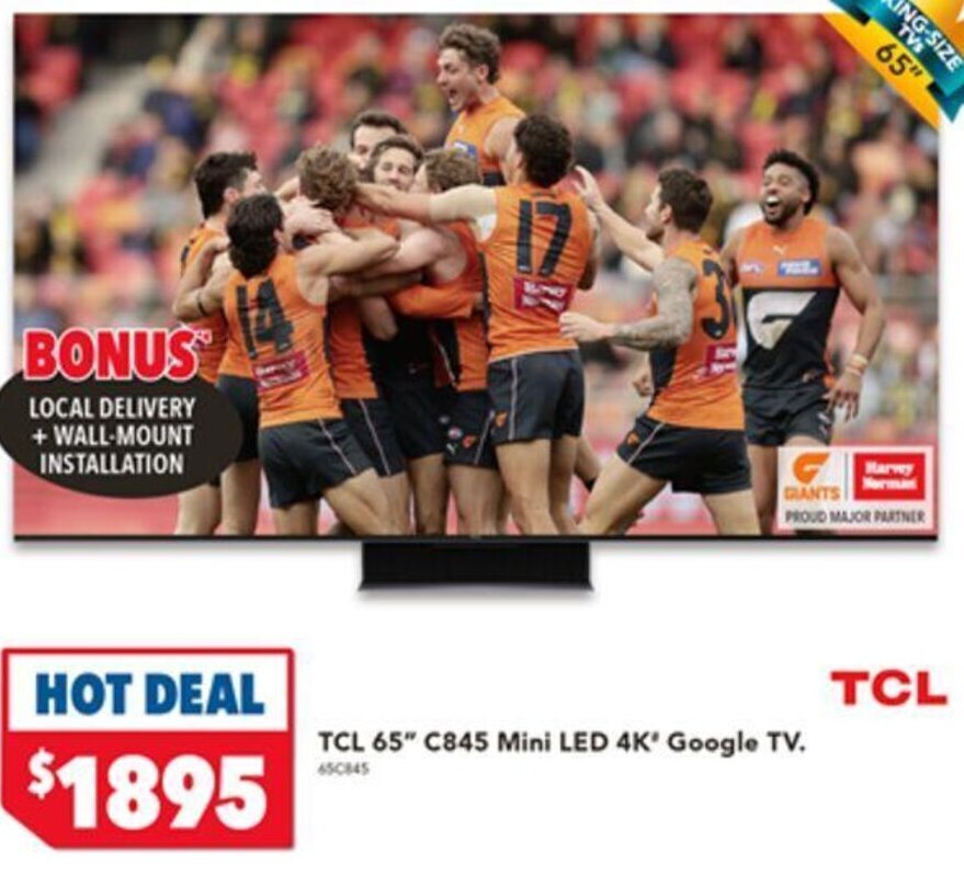 TCL 65" C845 Mini LED 4K' Google TV offer at Harvey Norman