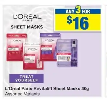 My Chemist L'Oéal Paris Revitalift Sheet Mask 30g Assorted Variants offer