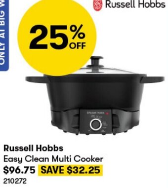 BIG W Russell Hobbs Easy Clean Multi Cooker offer