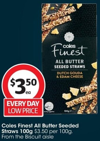 Coles Coles Finest All Butter Seeded Straws 100g offer