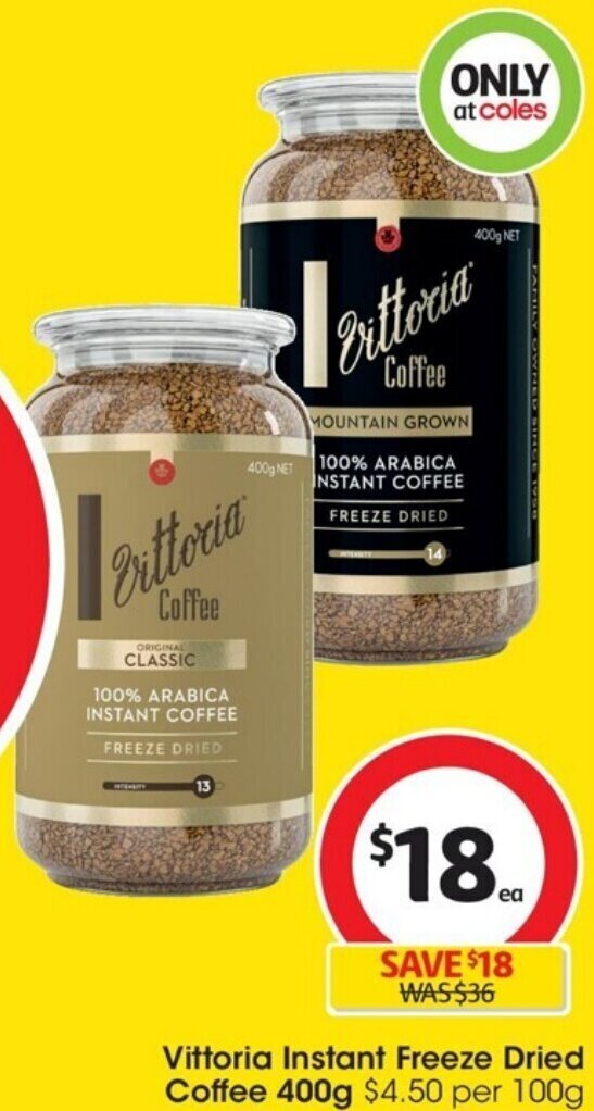 Vittoria Instant Freeze Dried Coffee 400g offer at Coles