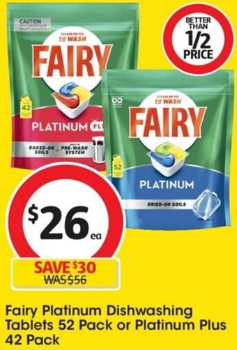 Coles Fairy Platinum Dishwashing Tablets 52 Pack or Platinum Plus 42 Pack offer