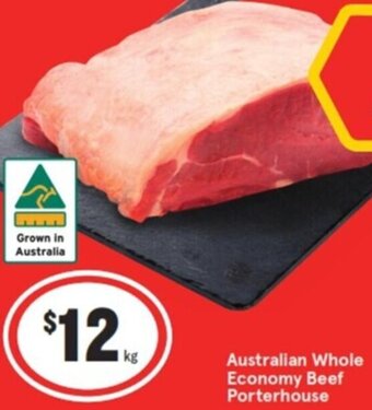 IGA Australian Whole Economy Beef Porterhouse offer