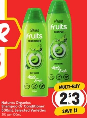 Natures Organics Shampoo Or Conditioner 500mL
