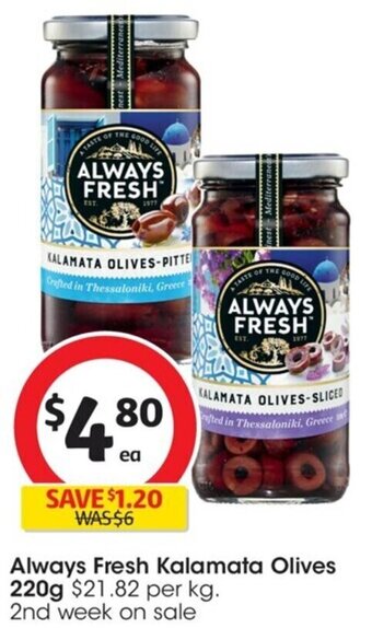 Always Fresh Kalamata Olives 220g