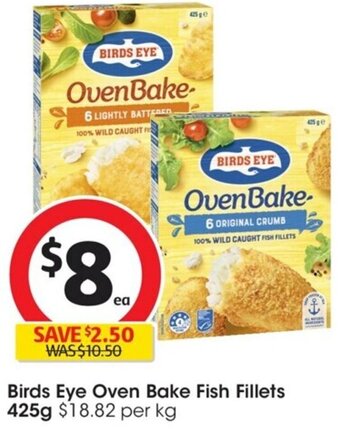 Coles Birds Eye Oven Bake Fish Fillets 425g offer