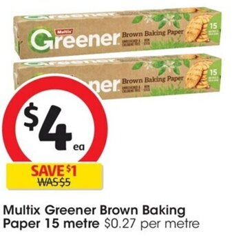 Coles Multix Greener Brown Baking Paper 15 metre offer