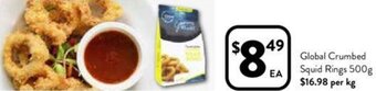 Foodworks Global Crumbed Squid Rings 500g offer