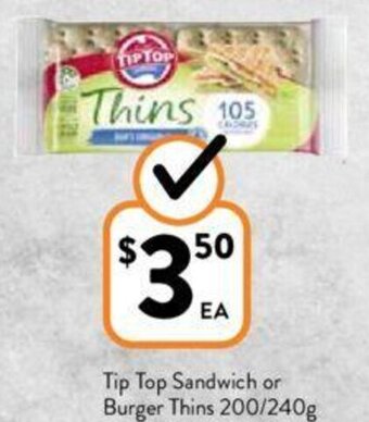 Foodworks Tip Top Sandwich or Burger Thins 200/240g offer