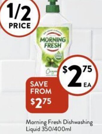 Foodworks Morning Fresh Dishwashing Liquid 350/400ml offer